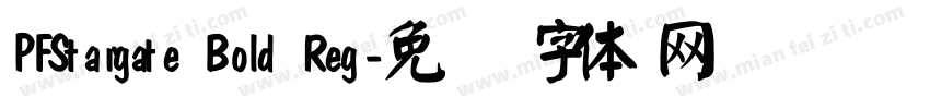 PFStargate Bold Reg字体转换